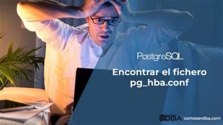 Encontrar el fichero pg_hba.conf de PostgreSQL &raquo; Como ser DBA